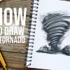 Comment dessiner une tornade – Un dessin de tornade réaliste